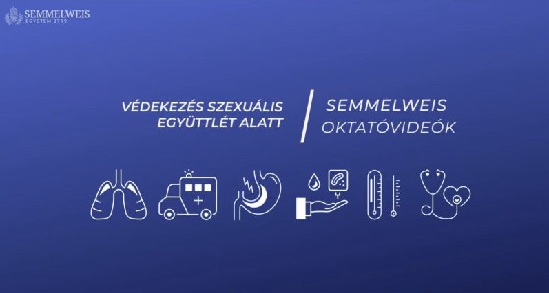Kék háttér előtt a Semmelweis Egyetem oktatóvideójának nyitóképe „Védekezés szexuális együttlét alatt” felirattal és egészségügyi ikonokkal.